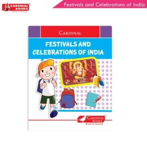 Cardinal Festivals And Celebrations of India