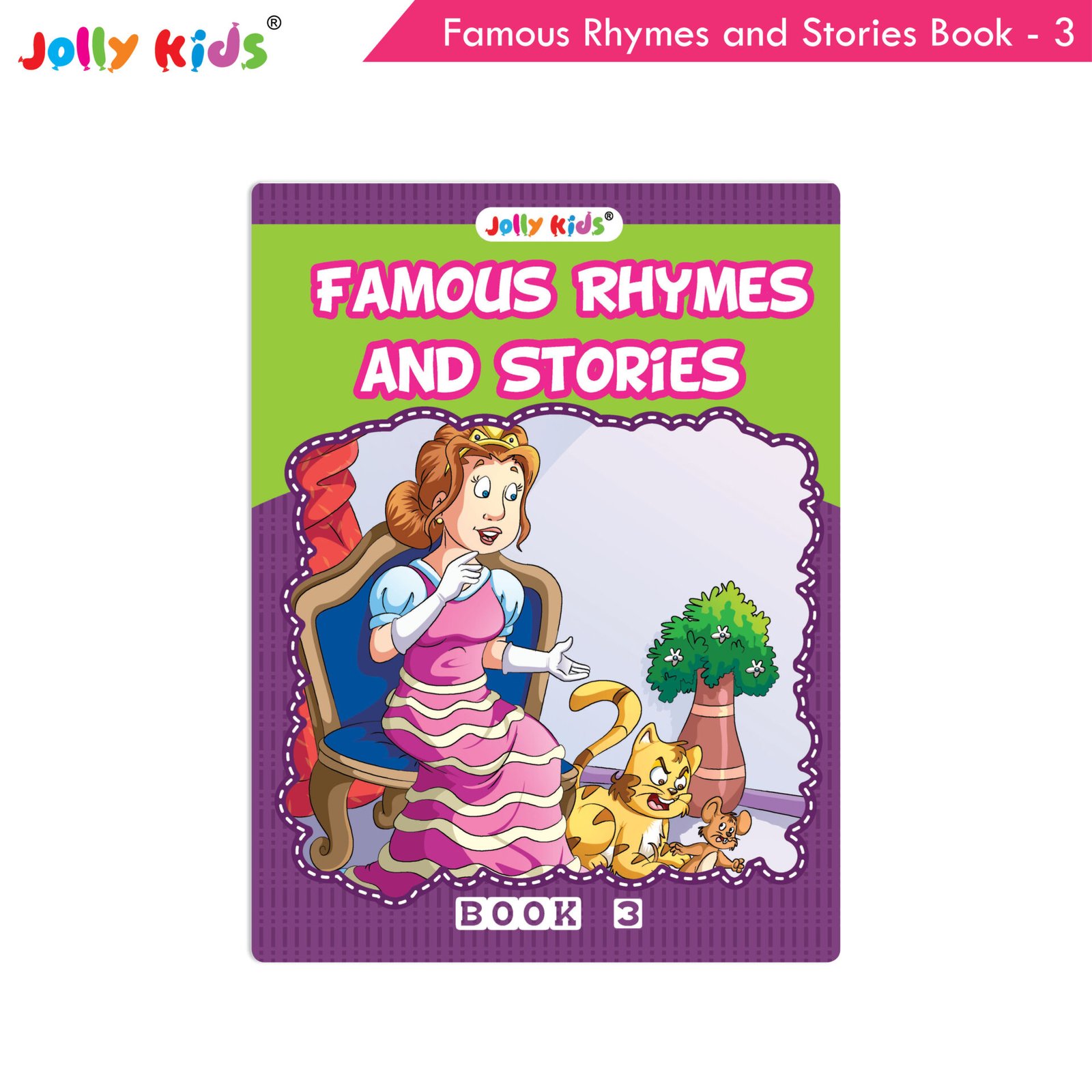 Jolly Kids Famous Rhymes and Stories 3 1