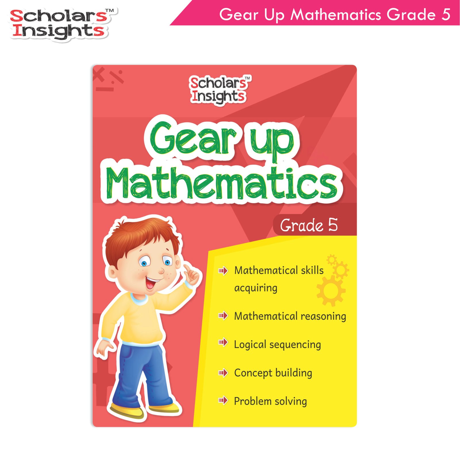 Scholars Insights Gear Up Mathematics Grade 5 1