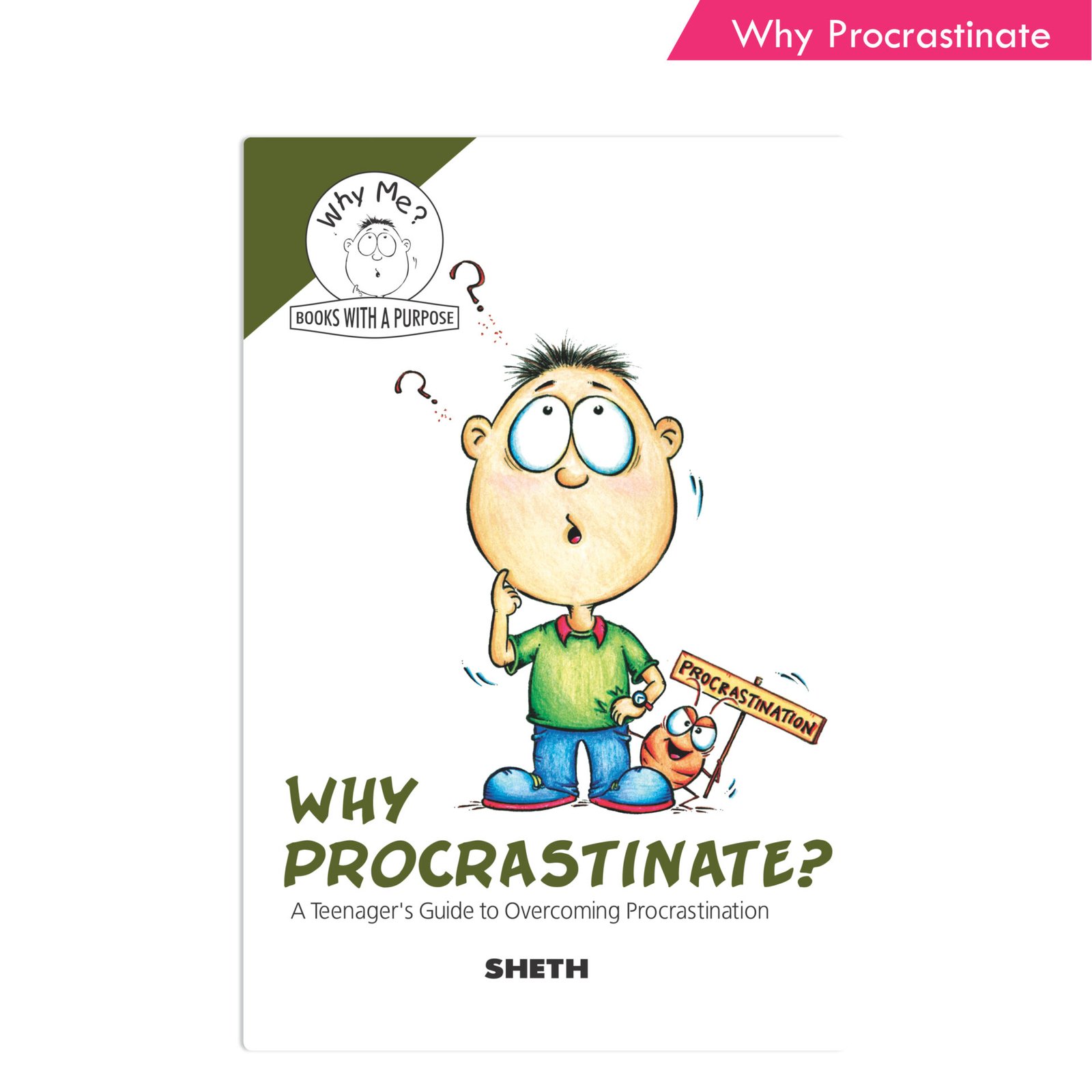 Sheth Books Why Me Series Why Procrastinate 1