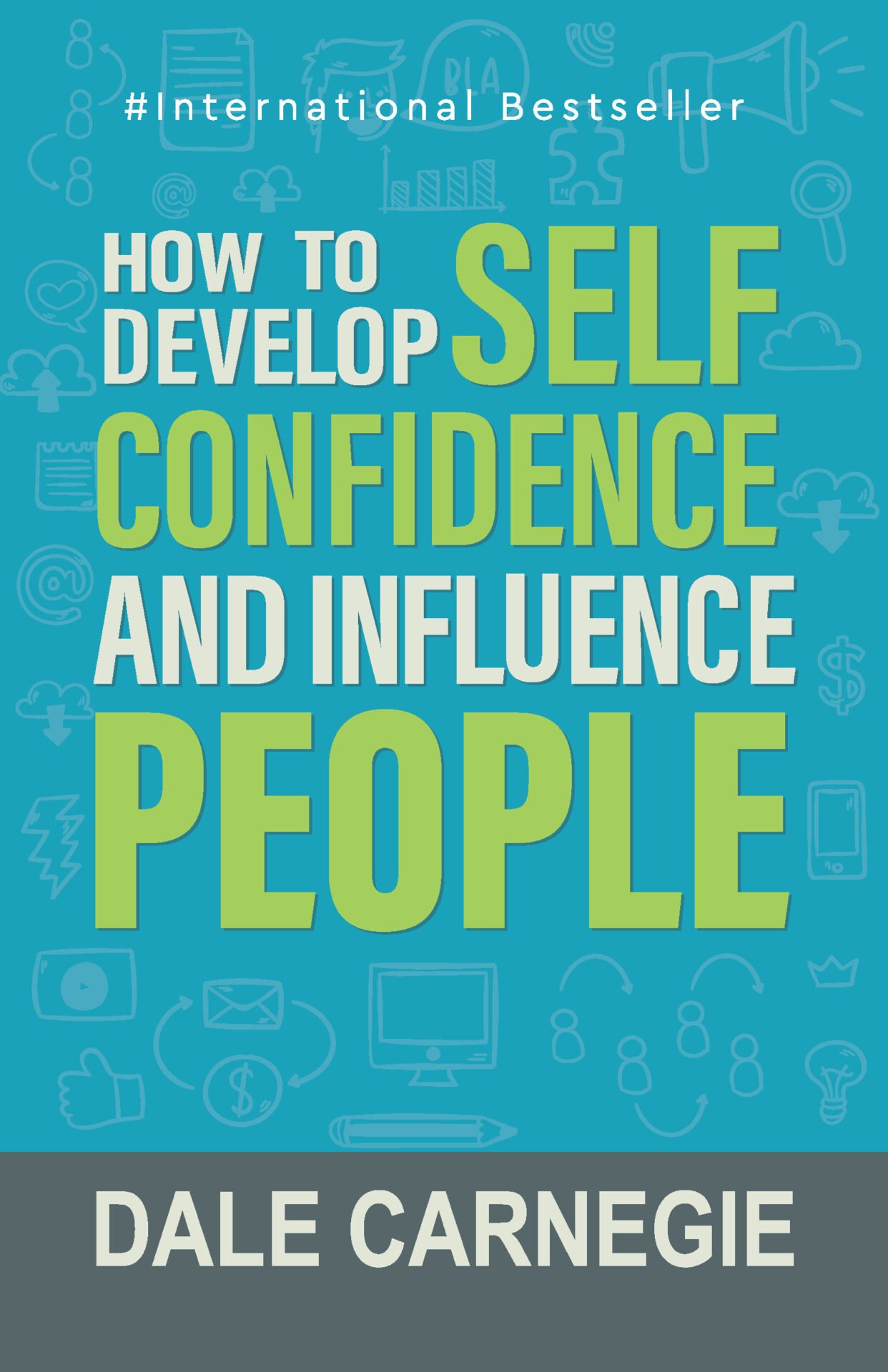 Insight Press How To Develop Self Confidence and Influence People 1