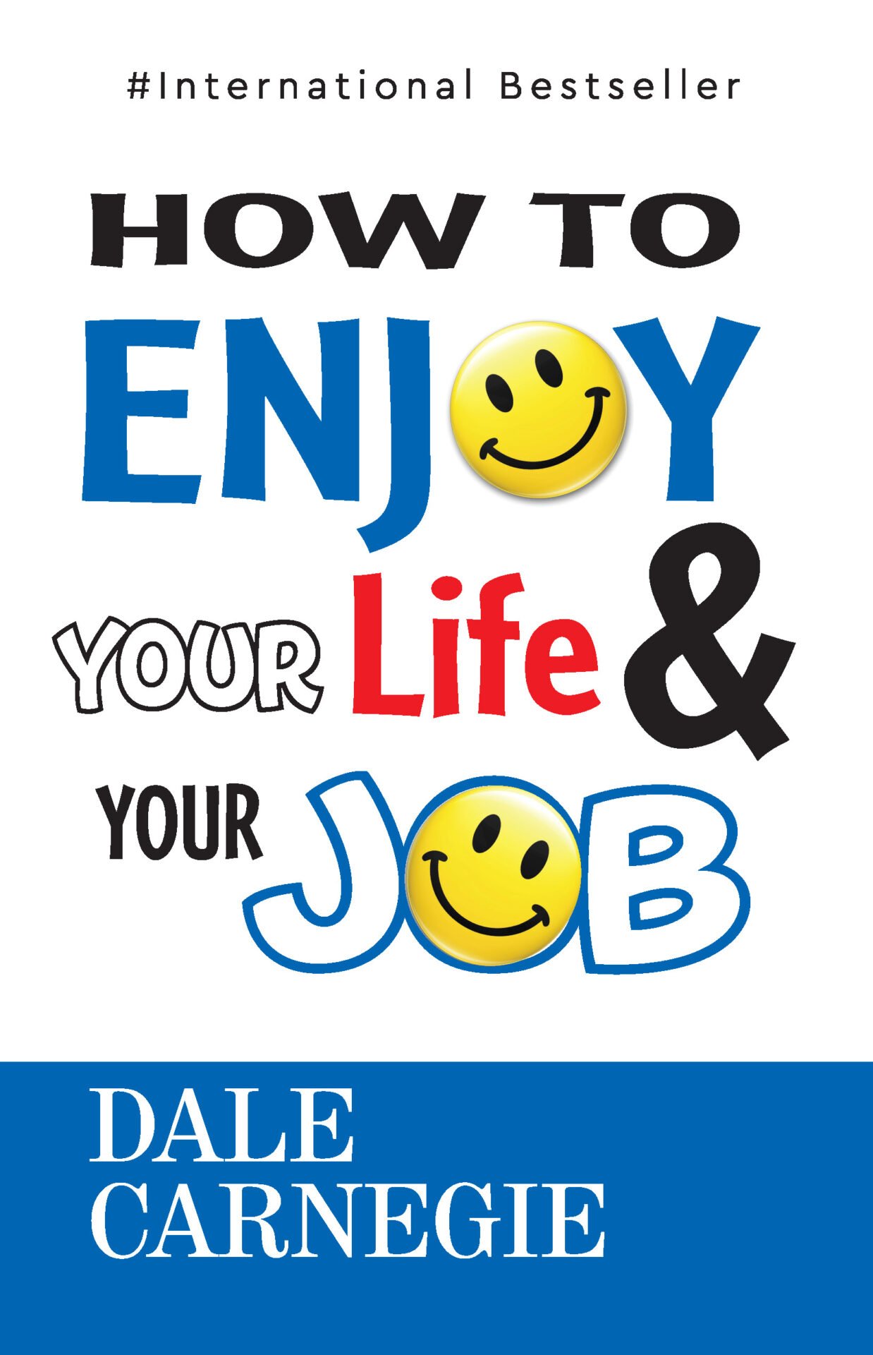 Insight Press How To Enjoy Your Life and Your Job 1