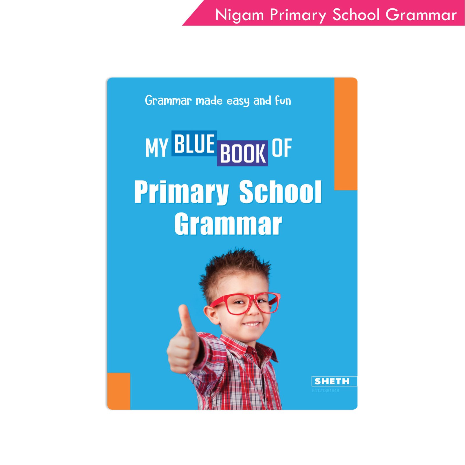 Sheth Books Nigam My Blue Book of Primary School Grammar 1