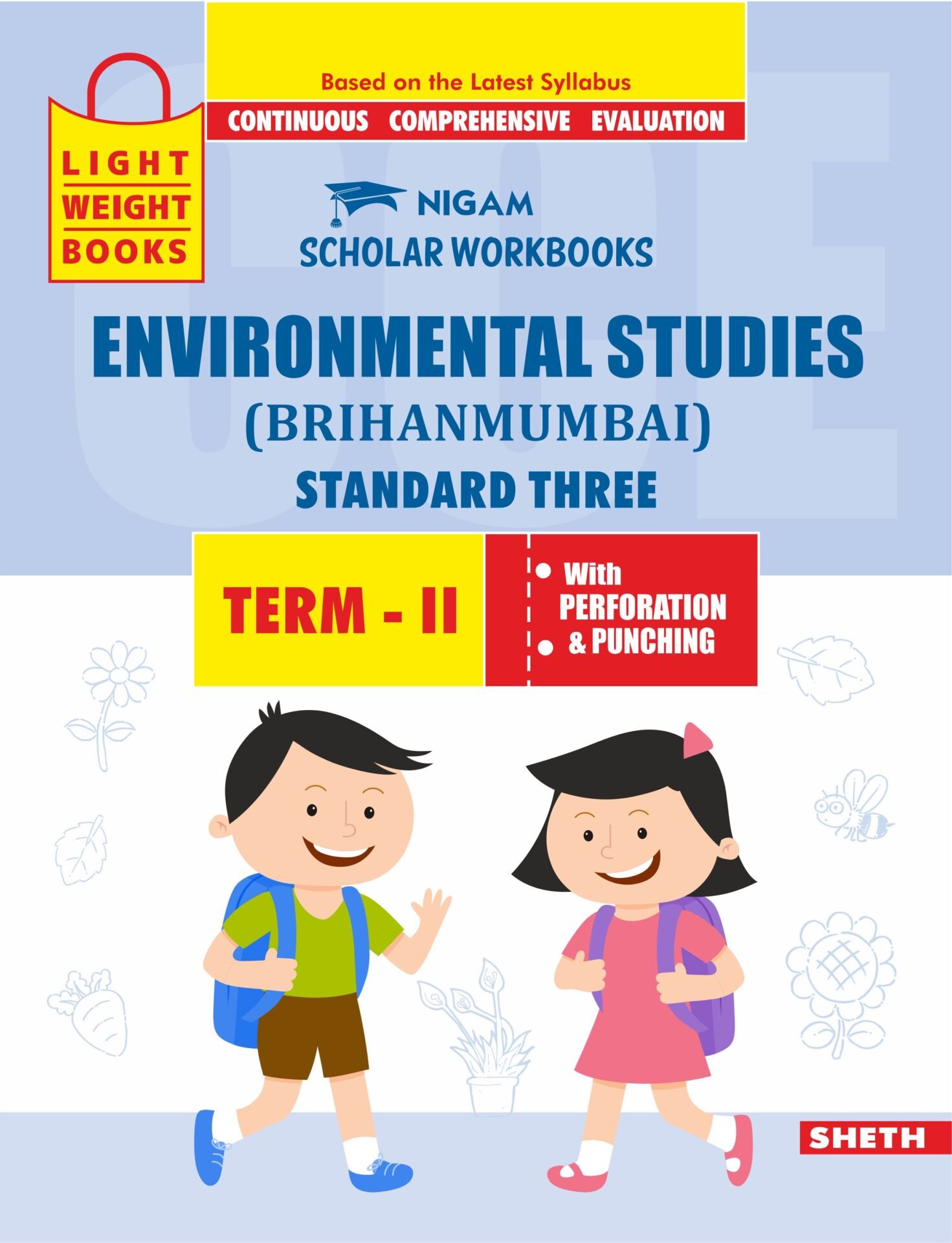 CCE Pattern Nigam Scholar Workbooks Environmental Studies EVS Brihanmumbai Standard 3 Term 2 1
