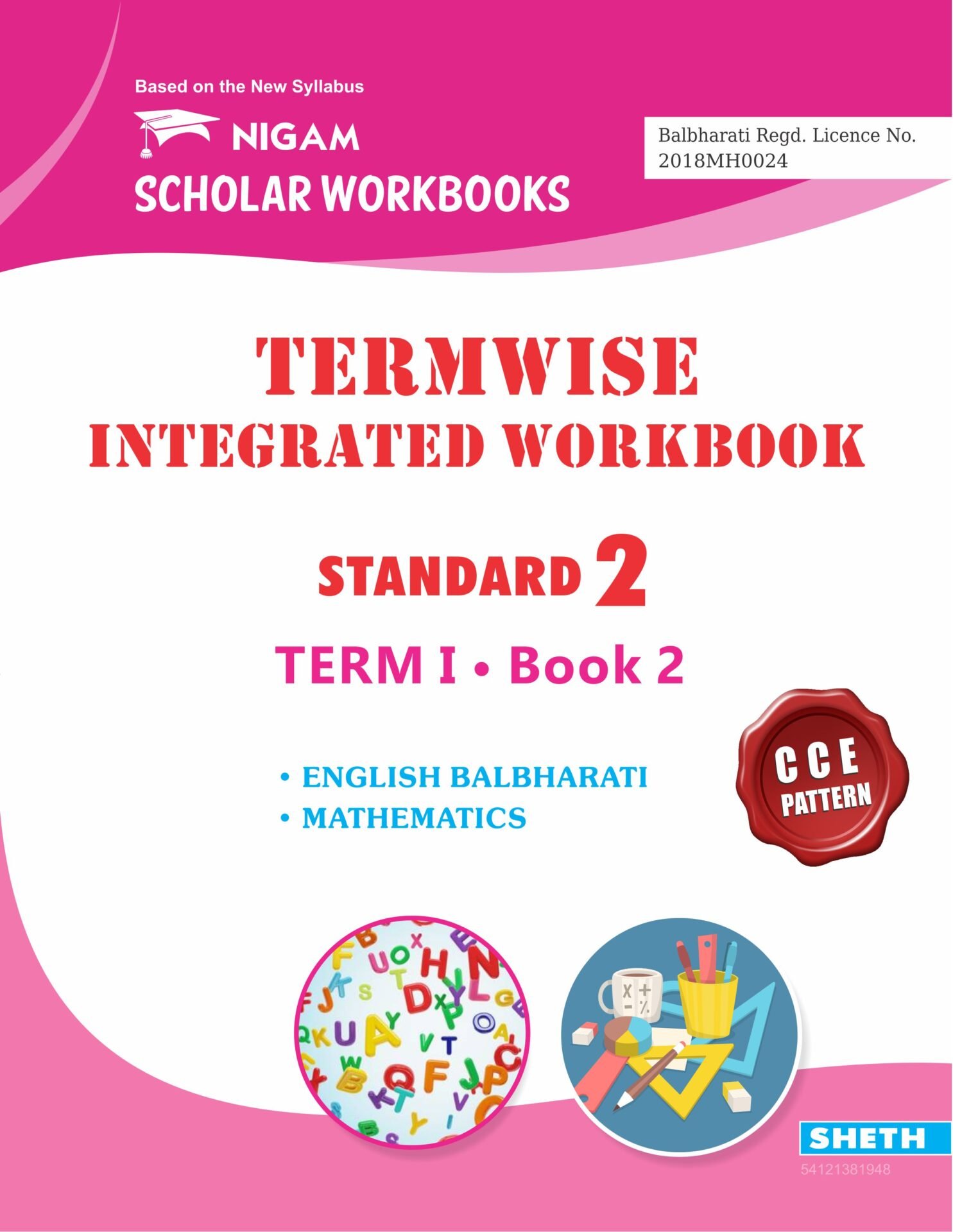 CCE Pattern Nigam Scholar Workbooks Termwise Integrated Workbook English Balbharati and Mathematics Standard 2 Term 1 Book 2 1