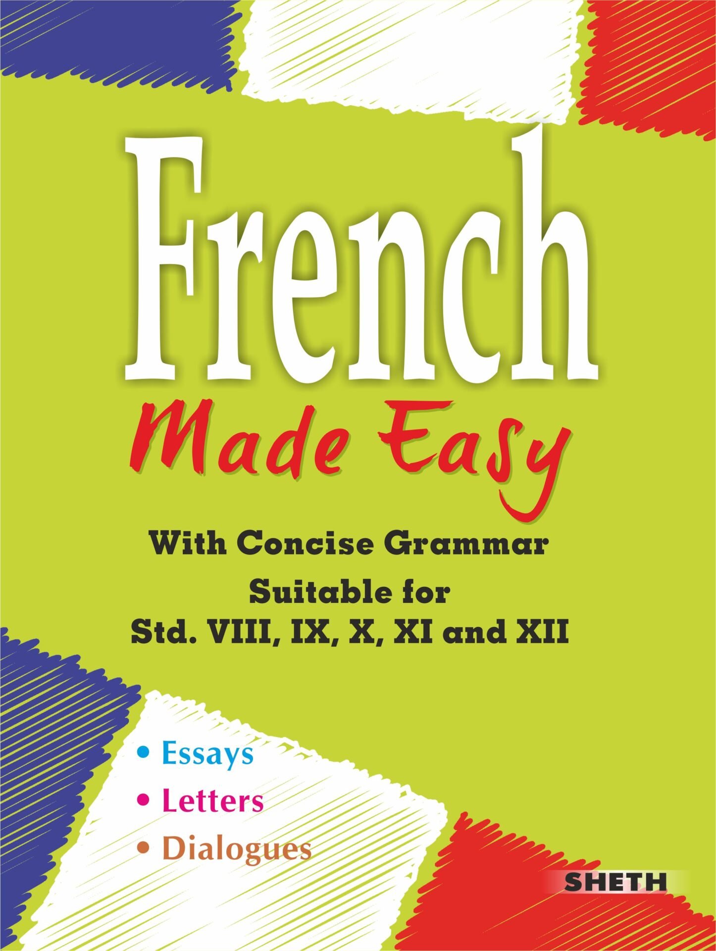 Sheth Books French Made Easy With Concise Grammar Suitable for Std VIII to XII 1