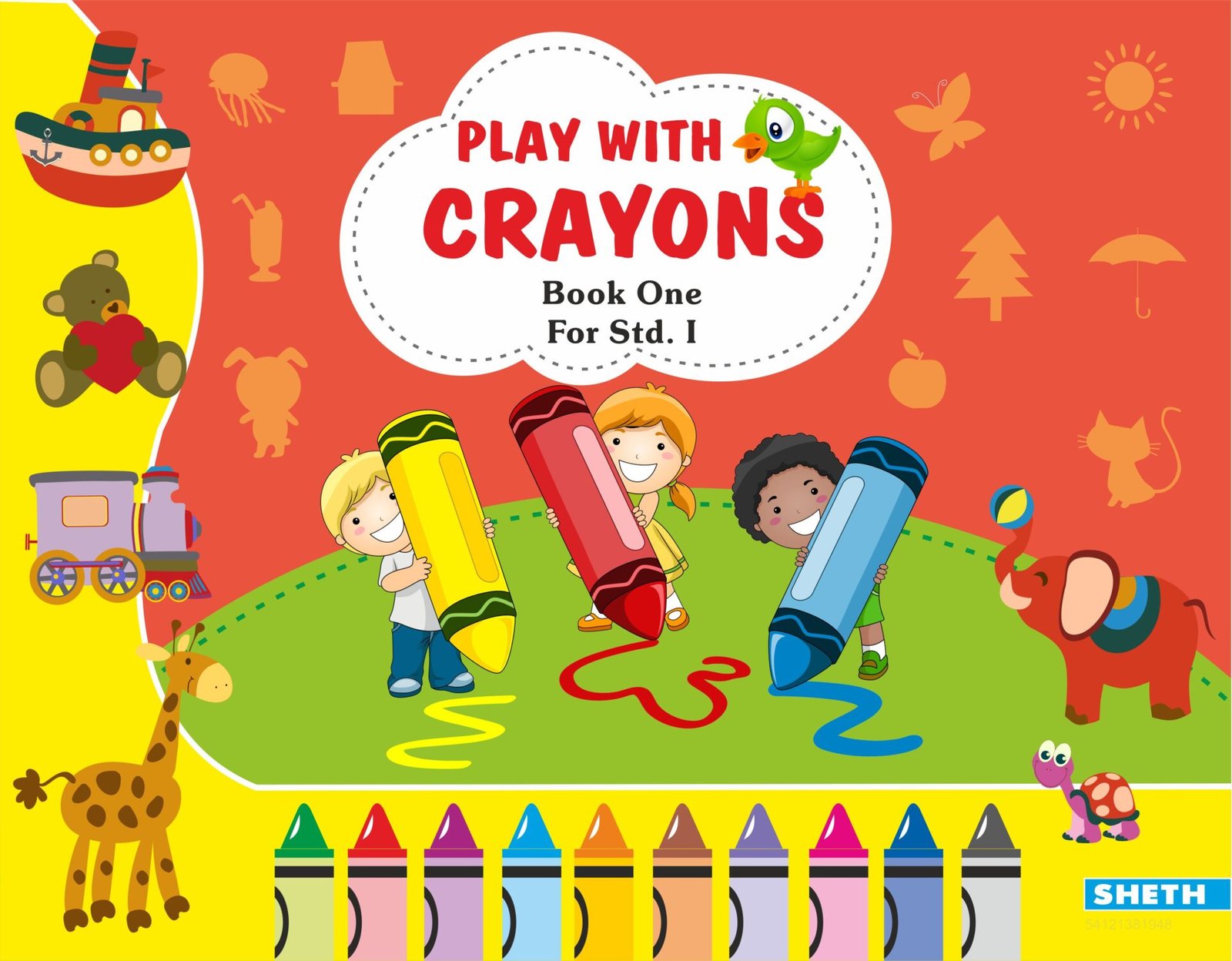 Sheth Books Play with Crayons Book 1 for Std. I 1