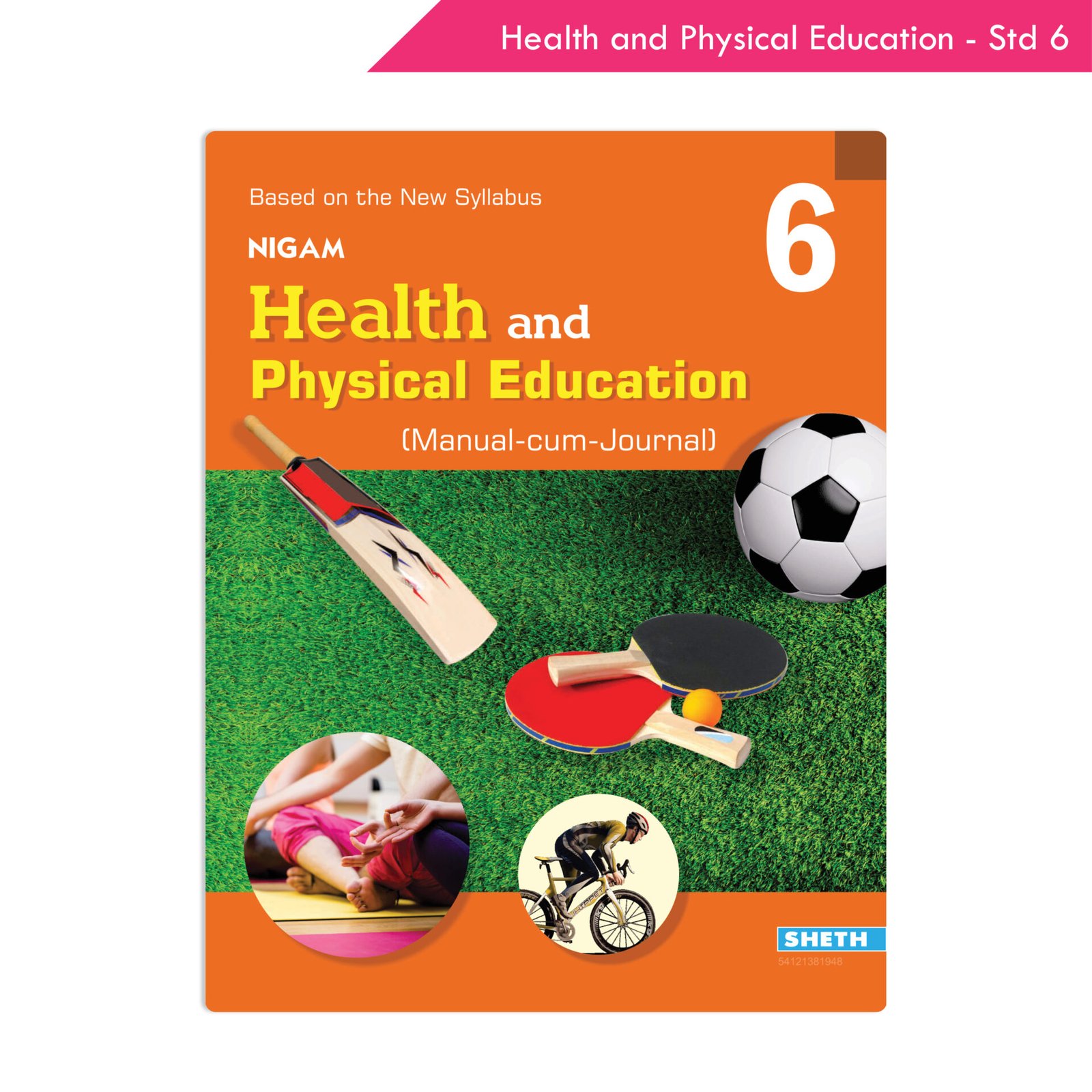 Nigam Health and Physical Education Standard 6 1