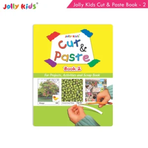 Jolly Kids Cut and Paste Chart Book 2 For Kids 3-6 Years| Picture Book Collections for Eary Learning|Project Book for School