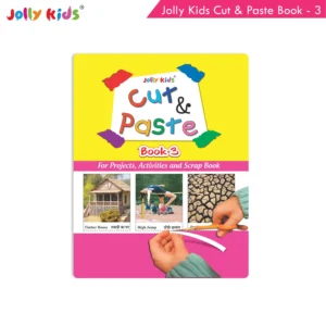 Jolly Kids Cut and Paste Chart Book 3 For Kids 3-6 Years| Picture Book Collections for Eary Learning|Project Book for School