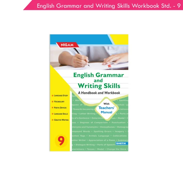 Nigam English Grammar and Writing Skills A Handbook & Workbook for Class 9 – Comprehensive Language Learning Guide