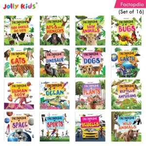 Jolly Kids Factopedia Books Set of 16 For Kids Aged 3-8 Years| Educational Learning About Animals-Farm Animals, Wild Animals, Oceans, Monkeys, Reptiles, Plants, Earth, Sports, Human Body, Spaces and More.