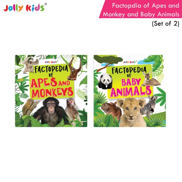 Jolly Kids Factopedia of Apes and Monkeys and Baby Animals Books Set of 2