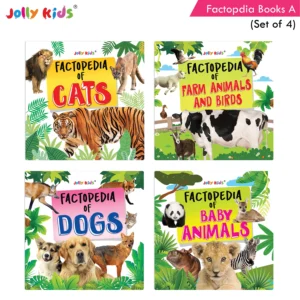 Jolly Kids Factopedia Books A Set of 4|Learning  About Cats-Farm Animals-Dogs-Baby Animals