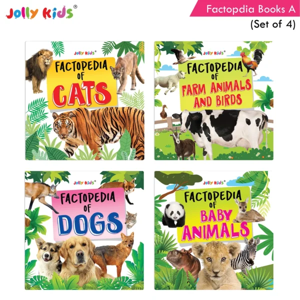 Jolly Kids Factopedia Books A Set of 4|Learning  About Cats-Farm Animals-Dogs-Baby Animals