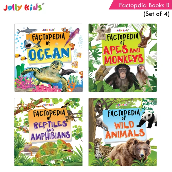 Jolly Kids Factopedia Books B Set of 4 For Preschoolers Learning About Ocean - Apes And Monkey - Reptiles And Amphibians - Wild Animals